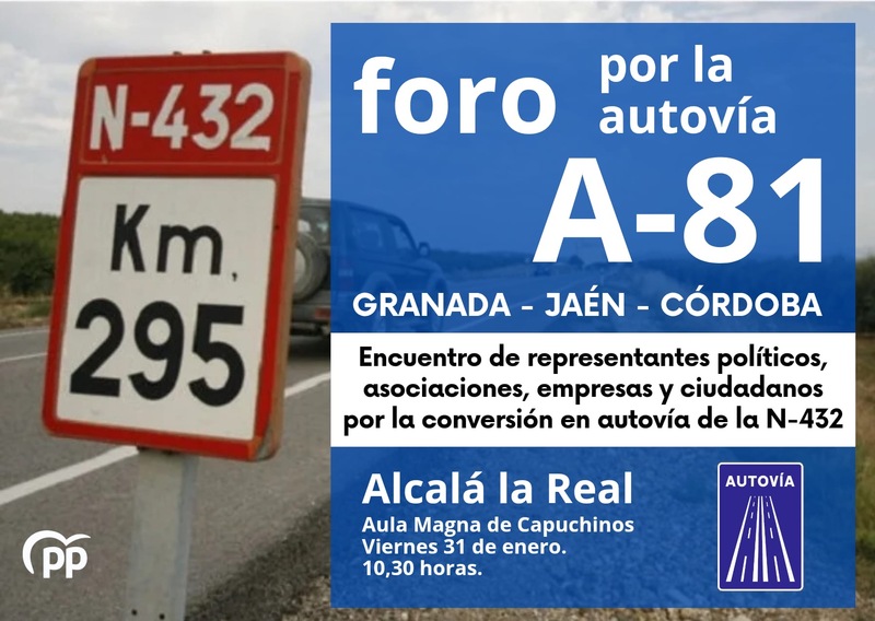 El PP celebra el «Foro por la autovía A-81» como plataforma de unión de las provincias de Granada, Jaén y Córdoba
